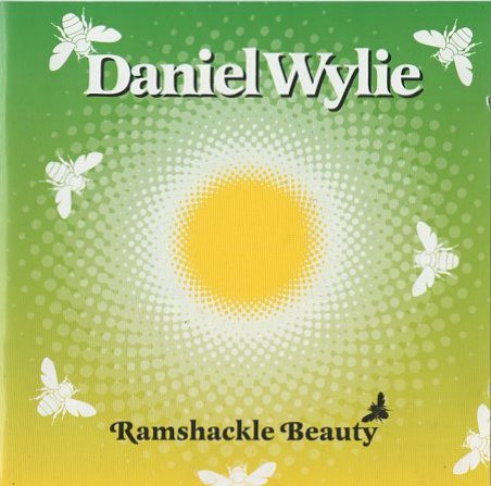 Daniel wylie ramshackle beauty