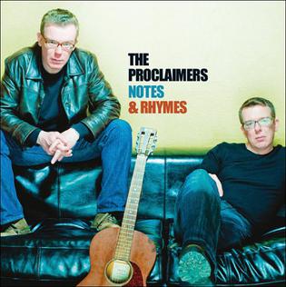 The proclaimers notes and rhymes