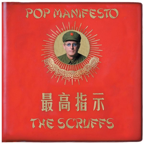 The scruffs pop manifesto