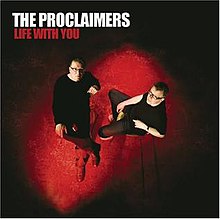 The proclaimers life with you